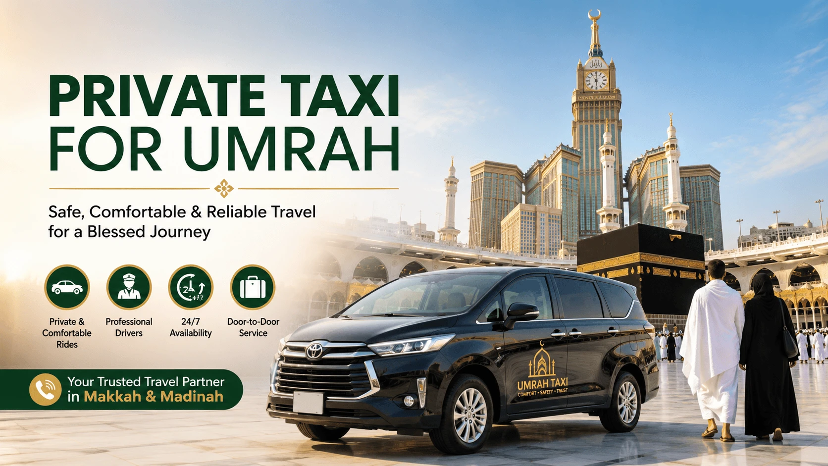 Makkah Umrah Transport: Your Complete Guide to Reliable Taxi Services for Pilgrims